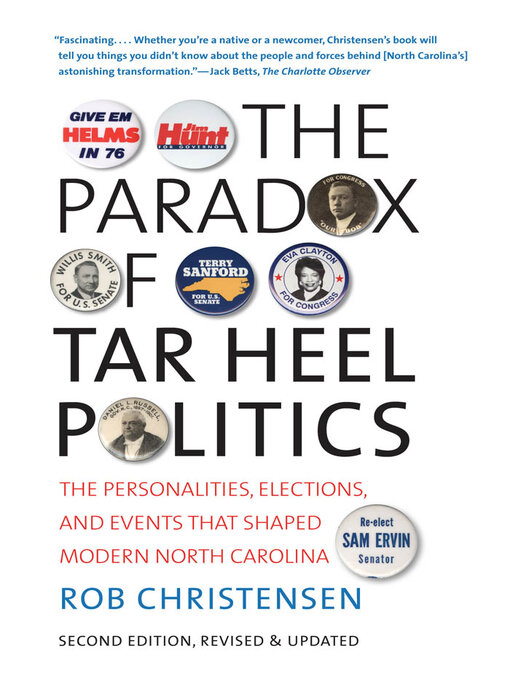 Title details for The Paradox of Tar Heel Politics by Rob Christensen - Available